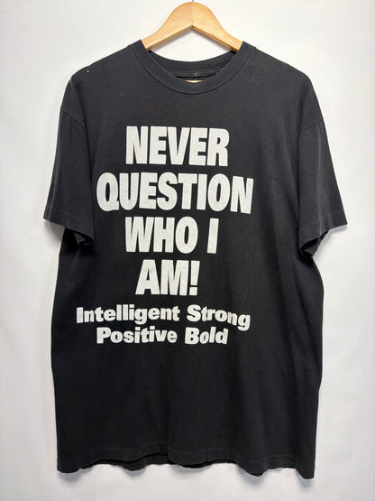 Vintage Never Question Who I Am Violence Racism T-Shirt